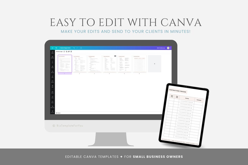May include: A computer screen displaying a Canva design template with a text box that says "EASY TO EDIT WITH CANVA" and a tablet displaying a "Contractions Tracker" spreadsheet. The text below the image says "EDITABLE CANVA TEMPLATES FOR SMALL BUSINESS OWNERS".