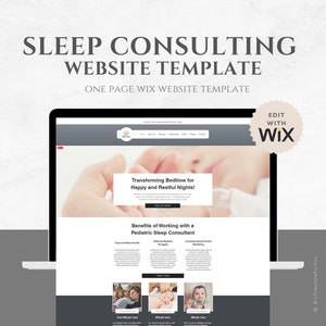 May include: A laptop computer displaying a website template for sleep consultants. The website is designed in gray and white with a photo of a baby's hand. The text on the website reads "Transforming Bedtime for Happy and Restful Nights!" and "Benefits of Working with a Pediatric Sleep Consultant". The website is designed to be edited with Wix.