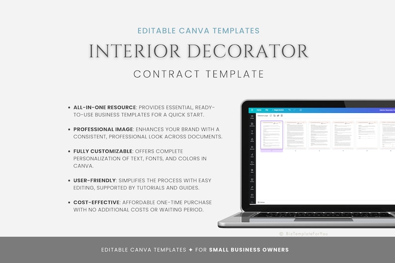 May include: Editable Canva templates for interior decorators. The image shows a laptop screen displaying a contract template with the text "Interior Decorator Contract Template". The text highlights the features of the templates, such as being all-in-one, professional, customizable, user-friendly, and cost-effective.
