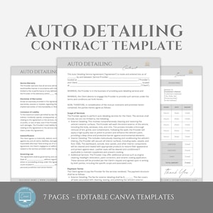 May include: A 7-page editable Canva template for an auto detailing contract. The template includes sections for service warranty, limitations of liability, scope of services, payment terms, and a thank you note.
