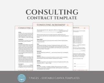 May include: A seven-page consulting contract template in a light gray and white color scheme. The template is designed for use with Canva and includes sections for services, terms, expenses, and more. The text "7 Pages - Editable Canva Templates" is displayed at the bottom of the image.