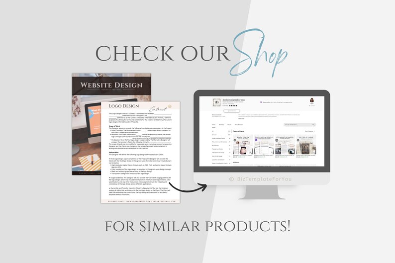 May include: A screenshot of a computer screen showing a website with a variety of digital products for sale. The website is called "BizTemplatesForYou" and features a variety of templates for logos, websites, and other business needs. The text "CHECK OUR Shop" is written in a handwritten font above the image.