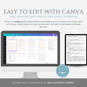 May include: A computer screen displaying a Canva design template with the text "GRAPHIC DESIGN" and a signature. The screen is surrounded by a blue border. The text "EASY TO EDIT WITH CANVA" is displayed above the screen. The text "MAKE YOUR EDITS AND SEND TO YOUR CLIENTS IN MINUTES!" is displayed below the screen. The text "Canva is an online graphic design platform that enables users to create visual content easily with its user-friendly drag-and-drop interface and a vast library of templates and design elements." is displayed below the text "MAKE YOUR EDITS AND SEND TO YOUR CLIENTS IN MINUTES!"