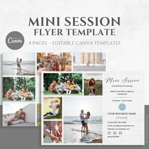 May include: A flyer template for a mini photo session, featuring family photos. The design includes the text "Mini Session Flyer Template" and "4 Pages - Editable Canva Templates". The flyer has a light gray background and includes a logo that says "Made in Canva".