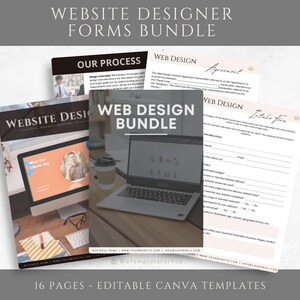 May include: A set of 16 printable web design forms for website designers. The forms are editable Canva templates and include a web design agreement, intake form, and our process document. The forms are designed in a modern style with a neutral color palette of white, black, and beige.