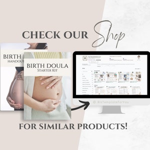 May include: A computer screen displaying a website with a list of printable birth doula templates. The website is called BizTemplateForYou. Two images of pregnant women are shown on the left side of the image with the text "Birth Doula Starter Kit" and "Birth Handout". The text "Check Our Shop" is at the top of the image and the text "For Similar Products!" is at the bottom of the image.