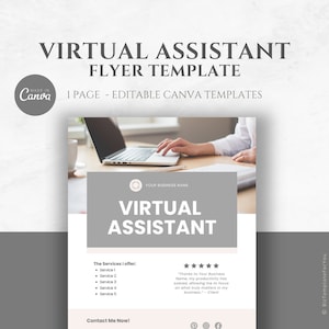 May include: A gray and white flyer template for a virtual assistant business. The flyer features a photo of a person working on a laptop, the text "Virtual Assistant", and a list of services offered. The flyer also includes a five-star rating and a testimonial.