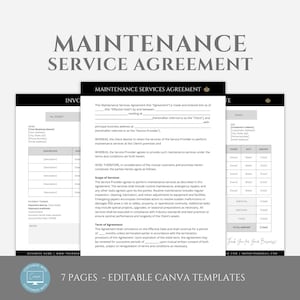 May include: A black and white printable maintenance service agreement template for a business. The document includes sections for the client's information, scope of services, and terms of agreement. The text "7 Pages - Editable Canva Templates" is at the bottom of the page.