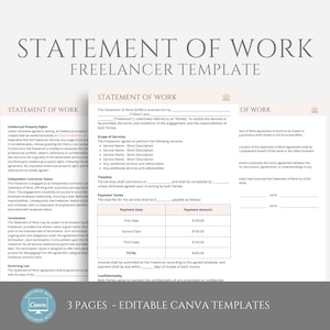 以下が含まれることがあります： フリーランサー向けの作業明細書のデジタルテンプレート。知的財産、サービスの範囲、支払い条件のセクションが含まれています。「STATEMENT OF WORK」のテキストが目立つように表示されています。テンプレートは、3ページの編集可能なCanvaテンプレートとしてラベル付けされています。