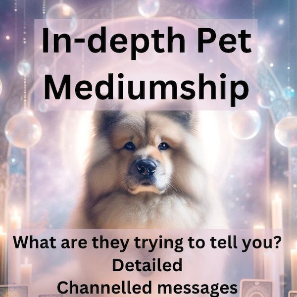 SAME DAY EMAILED Pet reading mediumship tarot reading psychic reading indepth reading