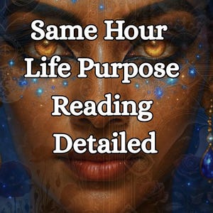 Same Hour Life Purpose Tarot Reading, Psychic Career Reading,