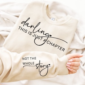 Darling This Is Just A Chapter Svg Png High Quality, File For Cricut, Positive Svg Png, This Is Just A Chapter Tshirt Quote Svg Png