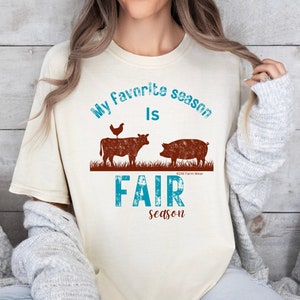 My favorite season is fair season shirt, county fair t shirt, livestock fair tee, it's fair time, fair season, country girl, fair lover