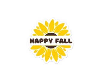 Happy fall sunflower sticker, fall vibes, fall sticker, water bottle sticker, floral sticker, journal sticker, fall decor, fall lover gift