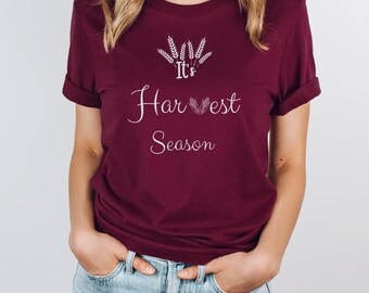 It's harvest season tee, fall shirt, gift for her, fall gifts, wheat shirt, corn shirt, happy harvest,  farmer t-shirt, farmers wife t shirt