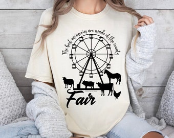 The best memories are made at the county fair shirt, it's fair time, show mom, livestock fair, county fair, 4H shirt, country girl, farm tee