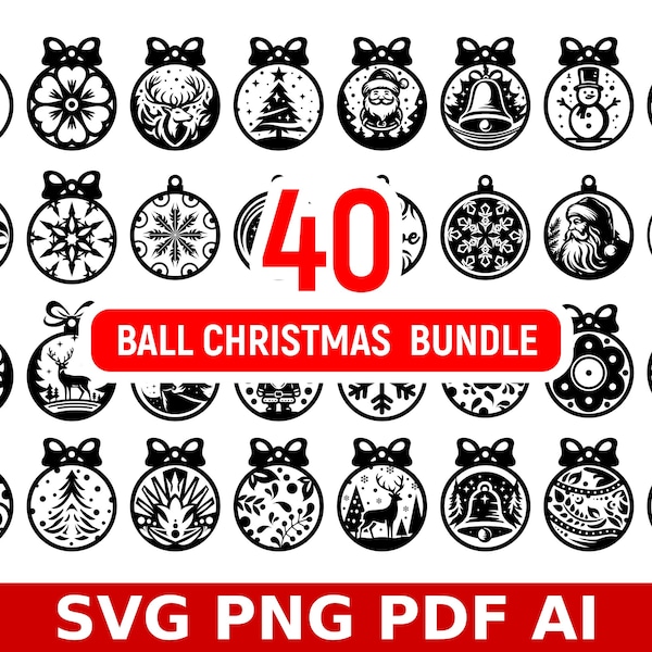 40 Christmas Ball Design SVG, PNG, PDF Bundle for Cut, christmas ball vector, christmas ball laser cut, Merry Christmas svg, snowflake svg