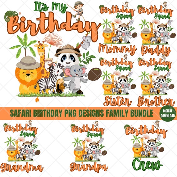 Safari Birthday Png, Jungle Birthday Png, Safari Themed Birthday Png, Baby Safari Birthday Png, Safari Birthday Family Png, Wild Png