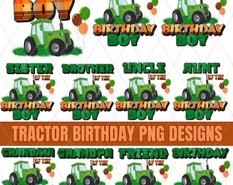 Tractor Birthday Png, Tractor Birthday Boy, Green Tractor Birthday Png, Mom of The Birthday Boy Tractor, Family Birthday Png, Tractor Png