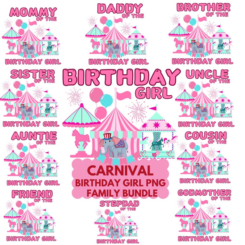 Op de afbeelding: Een set van 10 printbare ontwerpen met een roze en blauwe kermis-carrousel met een olifant, paard en eenhoorn. Elk ontwerp bevat de tekst "Birthday Girl" en een familieledentitel, zoals "Mommy of the Birthday Girl" of "Uncle of the Birthday Girl".