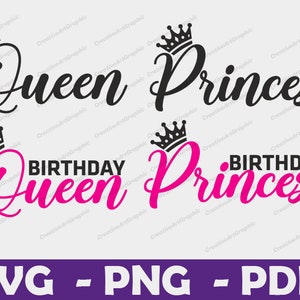 Princess SVG, Queen SVG, Birthday Princess, Birthday Queen, Png - Pdf / camiseta - Sudadera - Cricut - Clipart - Cricut SVG - archivos svg