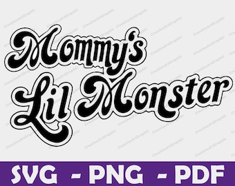 Mommy's Lil Monster, Iron-on, Mommy's Lil Monster SVG,  Mama's Lil Monster, Mom's Lil Monster, T-shirt Svg, Cricut, Cutting, Clipart, Vector