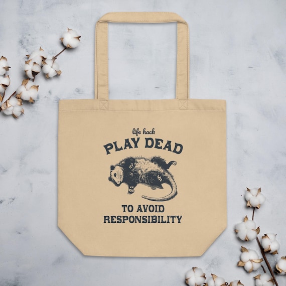 Opossum Bio Stoffbeutel | Life Hack: Play Dead Beutel | Lustige Tote Bag | Witzige Possum Baumwolltasche | Freche Geschenkidee für Freunde