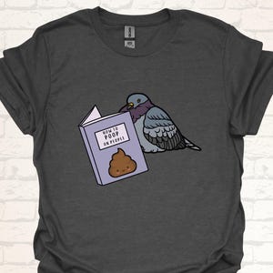 Funny Pigeon T-Shirt | How to Poop on People | Hilarious Bird Lover Shirt | Witty Gift for Friends | Quirky Animal Poop Tee | Unique Design