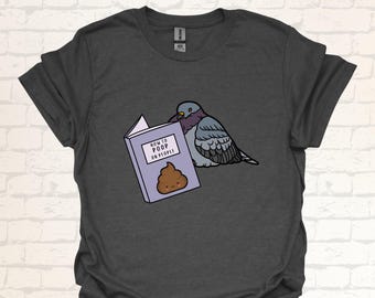 Funny Pigeon T-Shirt | How to Poop on People | Hilarious Bird Lover Shirt | Witty Gift for Friends | Quirky Animal Poop Tee | Unique Design