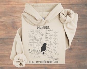 Sudadera con capucha del gato de Schrödinger | Sudadera divertida de física | Suéter con humor nerd | Regalo para profesores, físicos cuánticos y aficionados a la ciencia
