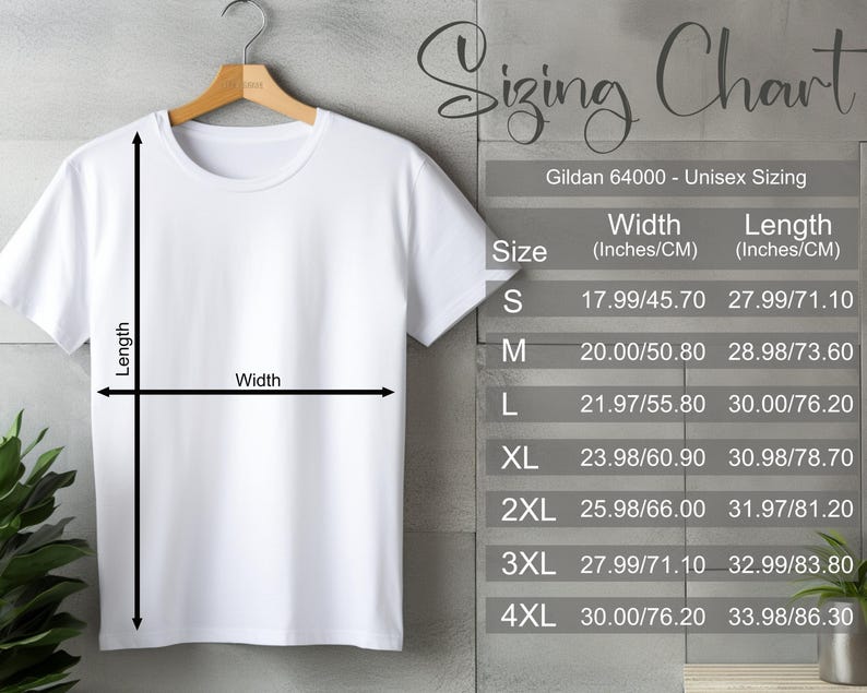 May include: A white Gildan 64000 unisex t-shirt hanging on a wooden hanger. The image includes a sizing chart with measurements in inches and centimeters for sizes S through 4XL. The chart shows the width and length of the shirts.
