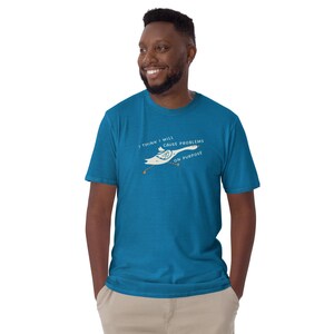 Unisex T-Shirt mit einer lustigen Gans und der Aufschrift: I think I will cause problems on purpose.