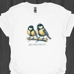 Great Tits T-Shirt | Funny Vintage Bird Shirt | Witty Gift Idea for Bird Nerds | Hilarious Retro Graphic Tee | Humorous Animal Print Apparel