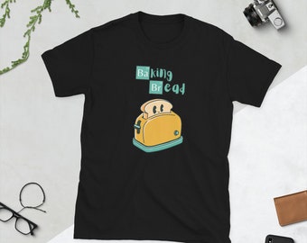 Camiseta Baking Bread: camiseta divertida para todas las presiones... ¡ejem! Bread Baker: idea de regalo divertida para los amantes del pan y la masa madre