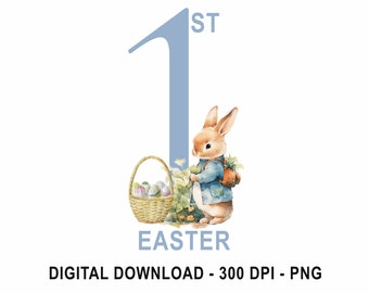 My First Easter Bunny & Basket Sublimation Design, My 1st Easter Clip Art, PNG, Easter Bunny Rabbit, 1st Easter, Instant Digital Download
