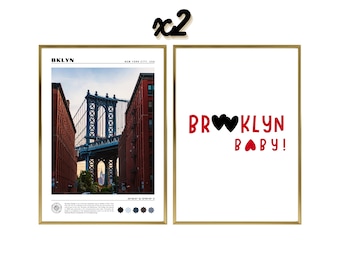 May include: Two framed prints, one with a photo of the Brooklyn Bridge in New York City and the other with the text "Brooklyn Baby!" in red and black.