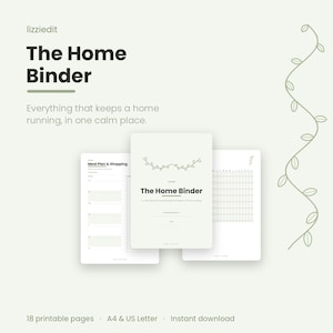 May include: A digital printable home binder set featuring a light green cover with a vine illustration and the text The Home Binder. Includes 18 pages in A4 and US Letter sizes for meal planning and household organisation with a clean layout.