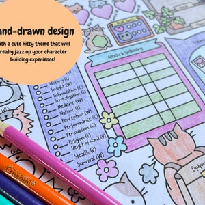 May include: A printable character sheet with a hand-drawn design featuring a cute kitty theme. The sheet includes sections for skills, attacks, spellcasting, equipment, and a space for character notes. The sheet is designed for use with role-playing games.
