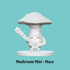 Mushroom Miniature - Mace