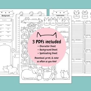 May include: Three printable PDF sheets featuring a cat theme. The sheets include a character sheet, a background sheet, and a spellcasting sheet. Each sheet is black and white and features cute cat illustrations.