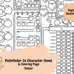 May include: A printable Pathfinder 2e character sheet with a cat theme. The sheet includes spaces for character stats, skills, and notes. The sheet is designed to be colored in.