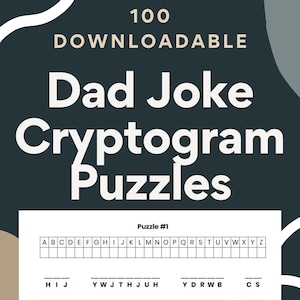 100 Printable Funny Dad Joke Cryptogram Puzzle Games with Solutions