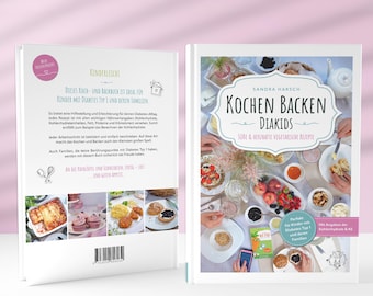 Kochen Backen Diakids - Das Koch- & Backbuch