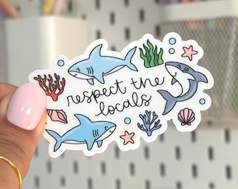 Respect the Locals Shark Sticker - Beachy Laptop Decal