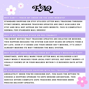 May include: A lilac FAQ sheet with white text addressing common Etsy order tracking queries. The title "FAQ" is in a whimsical black font. Decorative floral elements in white and pink adorn the corners.