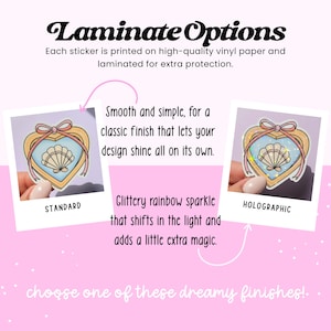 May include: Image showing sticker laminate options. Text reads "Laminate Options" and describes two finishes: Standard and Holographic. The stickers feature a heart-shaped design with a seashell.