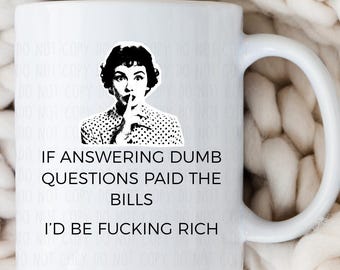 Funny Rich Mug - 15 oz
