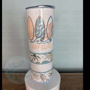 Surf club Tumbler
