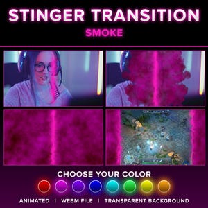 May include: A pink smoke stinger transition effect for video editing. The effect is shown in four different scenes, including a gamer playing a video game. The effect is available in multiple colors.  Animated | WEBM File | Transparent Background