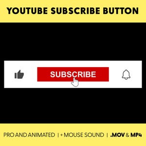 May include: A white button with a red "SUBSCRIBE" button in the center, a thumbs up icon on the left, and a bell icon on the right. The button is animated with a mouse cursor hovering over it. The text "PRO AND ANIMATED | + MOUSE SOUND | .MOV & MP4" is below the button.